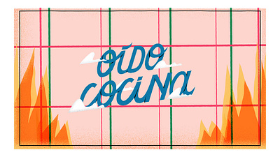Oído cocina animation cook fire illustration lettering texture type