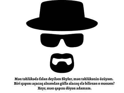 Men tehlükede falan deyilem Skyler logo