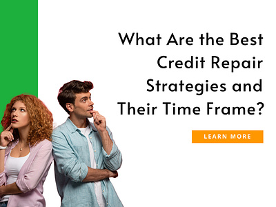 What Are The Best Credit Repair Strategies and Their Time Frame 3d animation best credit tips branding building credit credit credit repair credit tips design graphic design illustration images infographics logo motion graphics repair credit social media ui ux vector