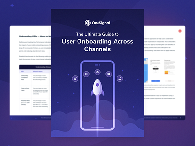 The Ultimate Guide to User Onboarding Across Channels cover design customer engagement design ebook guide illustration messaging messaging channels onboarding onesignal report