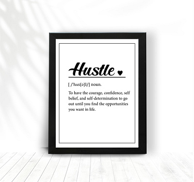 Hustle Definition Printable frame design frame graphic design hustle hustle definition illustration printable