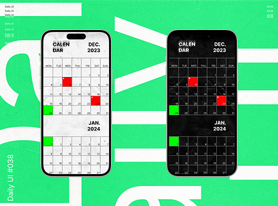 Daily UI 038 - Calendar 038 38 app application black branding brutalism calendar challenge daily dailyui dailyuichallenge design graphic green minimalism mobile ui ux white