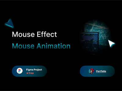 Mouse Effect (Mouse Animation) animation design effect figma mouse effect ui uiuxdesign ux website