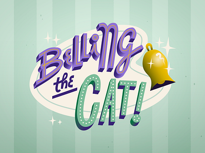 Belling the Cat belling the cat font lettering logo text title type type design typography