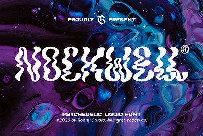 Nockwell - Psychedelic Liquid Font calligraphy display display font font font family fonts hand lettering lettering logo psychedelic sans serif sans serif font sans serif typeface script serif serif font type typedesign typeface typography