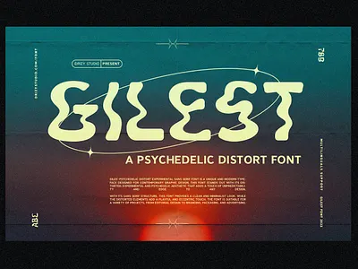 Gilest - A Psychedelic Distort Font calligraphy display display font font font family fonts hand lettering lettering logo psychedelic sans serif sans serif font sans serif typeface script serif serif font type typedesign typeface typography