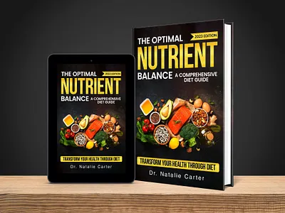 The Optimal Nutrient Balance amazing book cover amazon kdp book cover book cover design book design books cookbook cookbook cover design ebook epic bookcovers graphic design hardcover kindle book cover kindle cover non fiction book cover professional book cover recipies book self help book cover the optimal nutrient balance