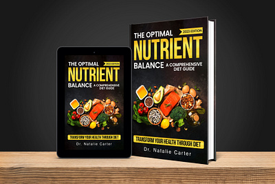 The Optimal Nutrient Balance amazing book cover amazon kdp book cover book cover design book design books cookbook cookbook cover design ebook epic bookcovers graphic design hardcover kindle book cover kindle cover non fiction book cover professional book cover recipies book self help book cover the optimal nutrient balance
