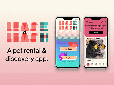 Lease a Leash - A Pet Rental & Discovery App app design