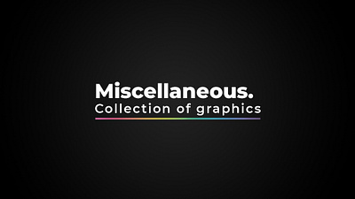 Miscellaneous graphics collection adobe illustrator after effects branding business card corporate identity dtp flyer graphic design indesign logo marketing motion graphics photoshop post poster print showcase social media social media posts strategy
