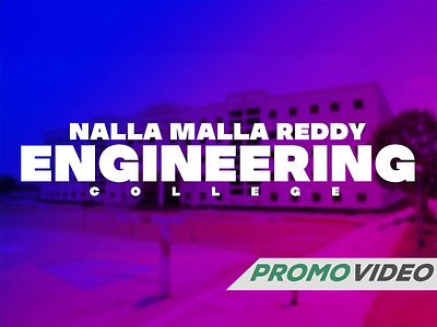 Nalla Malla Reddy Engineering College Promo Video modern motion design promo stomp video video editing