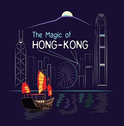 The Magic of Hong-Kong adobe illustrator graphic design graphics hong kong illustration illustrator poster design travel vector