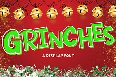 Grinches is a Display Font packaging winter