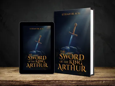 The Sword of the King Arthur 3d mockup 3d mockups book cover artist book cover design book cover designer book cover for sale book design book mockups books ebook ebook cover design epic bookcovers fantasy book fantasy book cover graphic design hardcover kindle book cover paperback professional book cover the sword of the king arthur