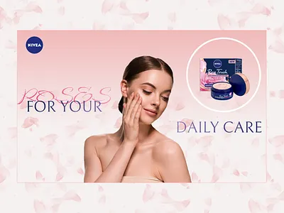 Nivea Rose Touch | Advertisement design branding ui