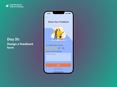 Day 31: Design a feedback form daily ui challenge dailyui design design a feedback form feedback form feedback form ui feedback page feedback page design feedback page design ui feedback screen feedback screen ui form hype4academy mobile design mobile ui ui ux