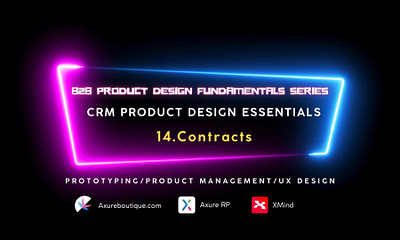CRM Product Essentials | Prototyping & Product Management & UX: axure axure course b2b crm design prototype ui uiux ux ux libraries