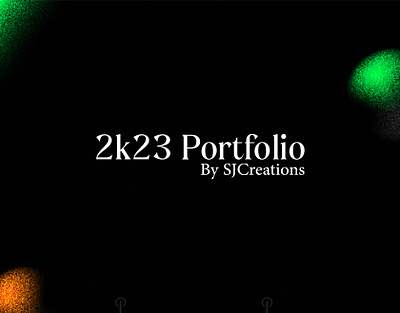 2k23 Portfolio. 2k23 behance brand brand identity design branding creativedesign dribbble flyer design graphicdesign logodesign portfolio visitingcard design