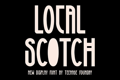 TF Local Scotch - Display Font branding condensed design display font fonts illustration logo logotype merchandise sans sans font tall typeface ui