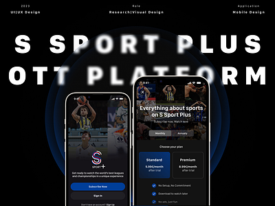 SSport Plus | OTT Platform For App mobileappdesign ottplatform ssportapp userexperience userınterface uıdesign uıux visualdesign