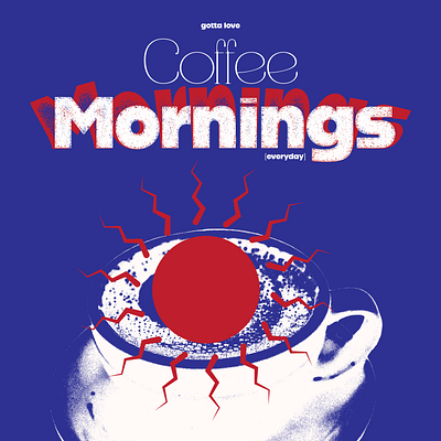 poster design- coffee mornings graphic design illustration poster design typography vector