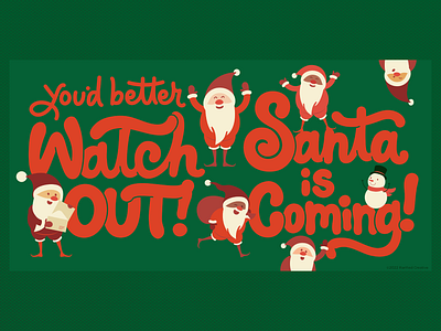 You better watch out! Hand lettering social post design graphic design hand lettering social