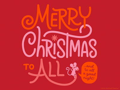 Merry Christmas to All - Rarified Creative design graphic design hand lettering illustration social