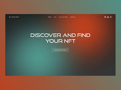 YOUR NFT - Landing Page Design concept design design figma nft nft markeplace ui user experience design user interface design ux web design website