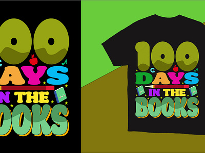 100 days of school t-shirt design 100 days of school come back school friends graphic design illustration modern school modern t shirt school bag school bus school kids school lover schools t shirt design teacher vector