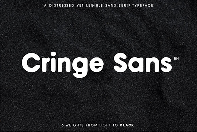 Cringe Sans - A Distressed Typeface display geometric grotesk hand drawn new vintage