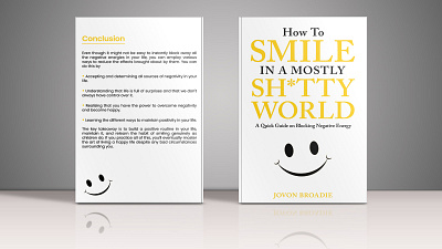 How to Smile in a Mostly Shitty World amazon kdp book cover book cover artist book cover design book cover designer book cover for sale book design books creative book cover ebook ebook cover design epic bookcovers graphic design hardcover kindle book cover minimalist book cover non fiction book cover paperback professional book cover self help book cover