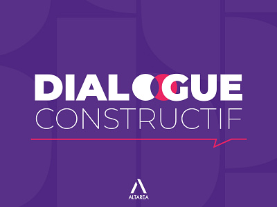 ALTAREA - DIALOGUE CONSTRUCTIF 2d animation motion graphics