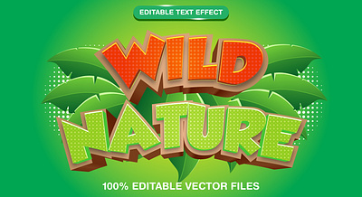 Wild Nature 3d editable text style Template 3d 3d text effect adventures animals design exploration farmer graphic design illustration jungle background jungle time leaf mountain nature survival vector vector text vector text mockup wild wild nature