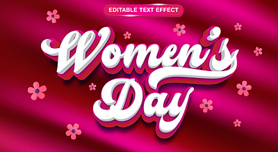 Women Day 3d editable text style Template 3d 3d text effect 8 march beautiful calligraphy celebration design equality female flower background vector girl power graphic design holiday illustration international powerful women vector vector text vector text mockup womens day