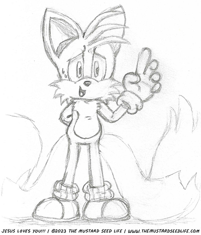 “Sweat Smile” Tails the Fox Pencil Sketch fan art fanart jesus loves you!!! pencil sketch sketchbook sonic sonic the hedgehog sweat smile tails the mustard seed life