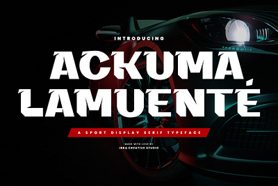 Ackuma Lamuenté – A Sport Display Serif Typeface classic