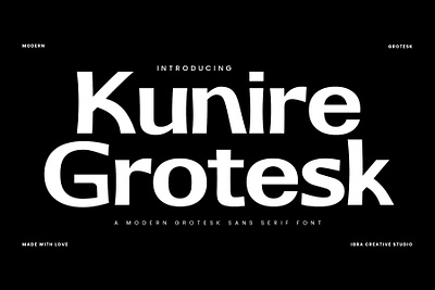 Kunire Grotesk – A Modern Grostesk Sans Serif Font kunire grotesk font
