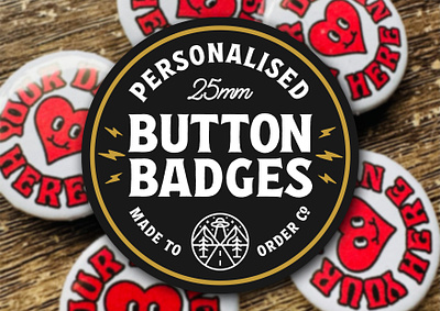 PERSONALISED BUTTON BADGES art artist badges bands bold brand branding button badges craft creative design graphic design nature outta this town striking type vintage
