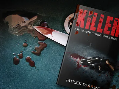 Killer: A Serial Killer Thriller with a Twist amazon kdp book cover book cover design book cover designer book design books crime book cover design ebook ebook cover design epic bookcovers graphic design horror book cover killer kindle book cover murder books mystery book cover paperback professional book cover thriller book cover