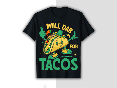 Tacos T-shirt design custom tshirt design graphic design professional t s tacos template tshirt tshirt design