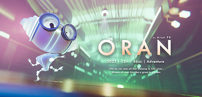 Oran - 3D Animated Short 3d 3d art 3d artist animation art blender colour illustration motion graphics