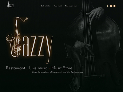 Jazzy concept restaurant-store bar cocktails concept concerts creativity figma jazz live music logo design restaurant ui webdesign