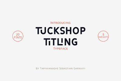 Tuckshop Titling Display Font display headline ligatures newspaper opentype poster sans sans serif titling tuckshop titling