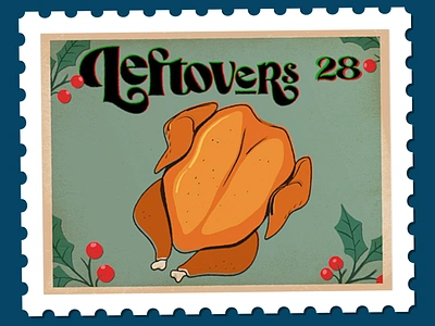 Leftovers 🦃 Stamp christmas design festive food gif graphic hoildays holly illustration leftovers lettering meal mograph motion seasonal shot stamp turkey type