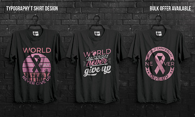 WORLD CANCER DAY T-SHIRT DESIGN awareness breast cancer cancer cancer awareness cancer day cancer day t shirt cancer t shirt design disease graphic design health ill illustration lettering never give up retro vintage sick t shirt t shirt design typography t shirt