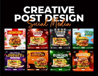 Creative Food Social Media Post & Ads Design brand logo branding burger food food poster design graphic design hot food logo logo design new post design resturent social media post
