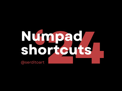 Numpad Shortcuts '24 background design graphic design guides key keyboard numpad serdito set shortcut srdt symbols ui useful ux