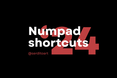 Numpad Shortcuts '24 background design graphic design guides key keyboard numpad serdito set shortcut srdt symbols ui useful ux