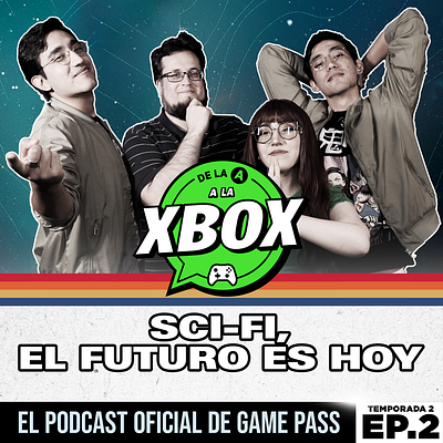 Xbox México. De la A a la Xbox Ep 2. Sci-Fi