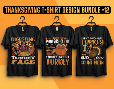 THANKSGIVING T-SHIRT DESIGN BUNDLE -12 3d 3d animation animation branding custom design digital artist graphic design illustrations logo motion graphics t shirt thanksgiving day tshirt design turkey typography ui